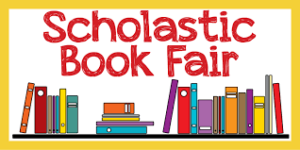Scholastic Book Fair: Nov 14th to 25th